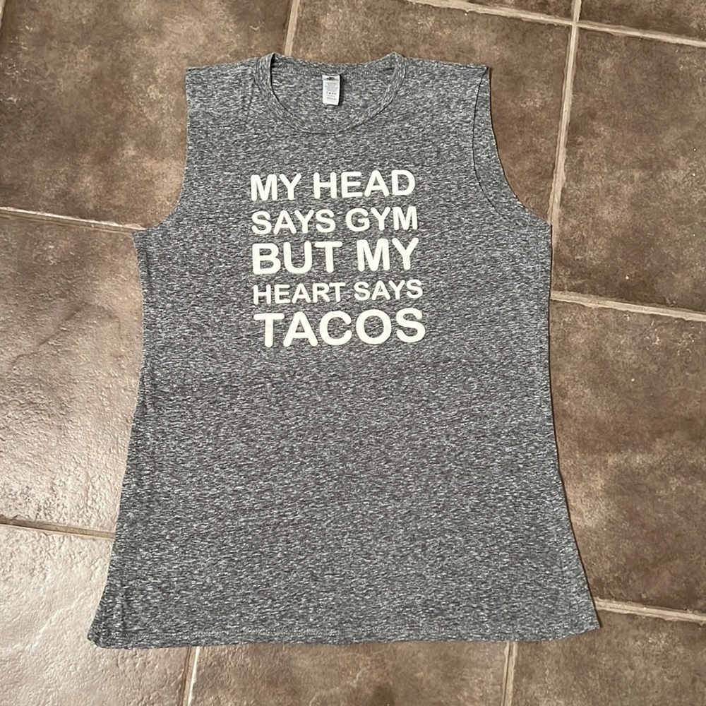My Head Says Gym But My Heart Says Tacos workout t-shirt